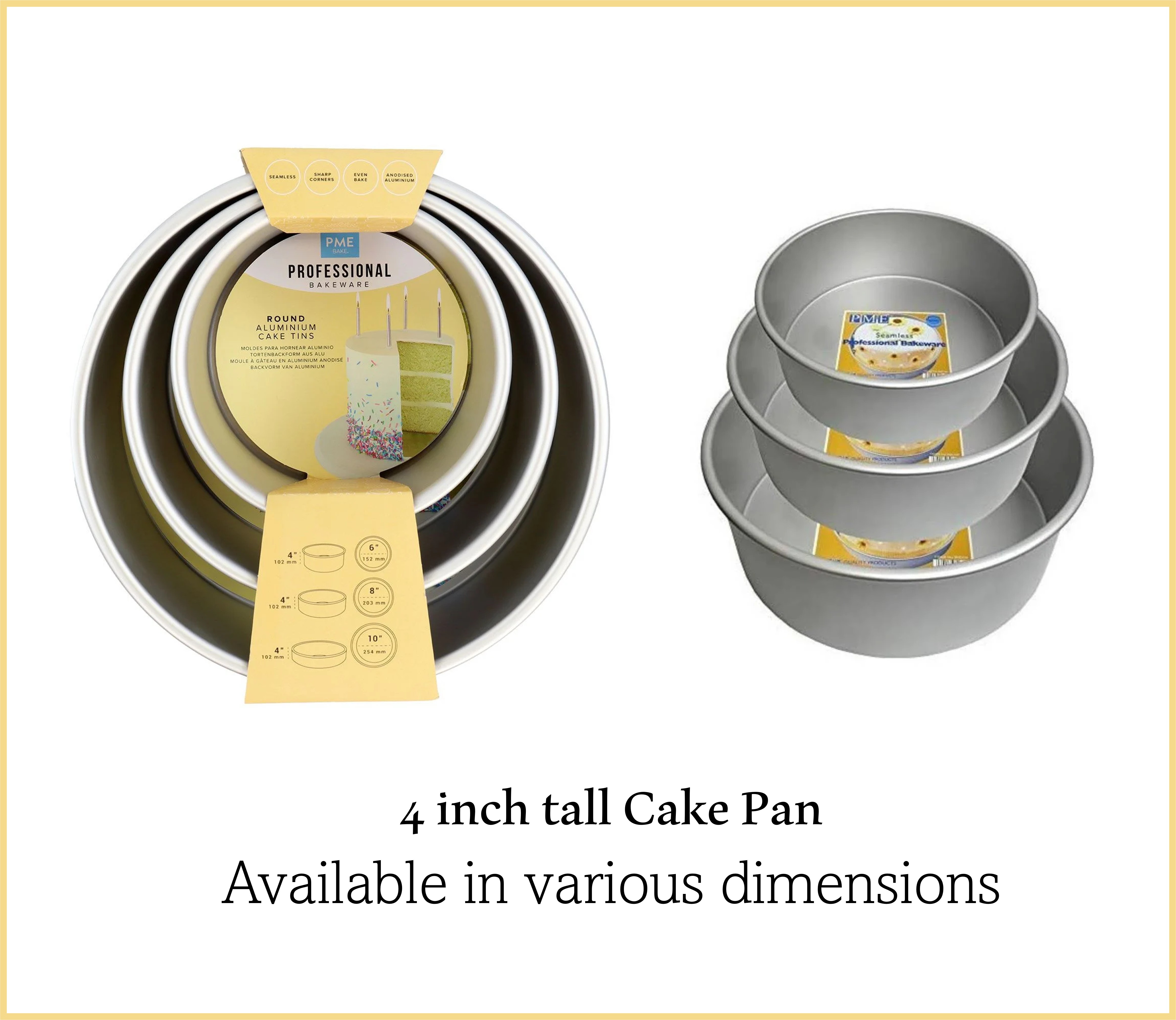 PME 4'inch tall Pans